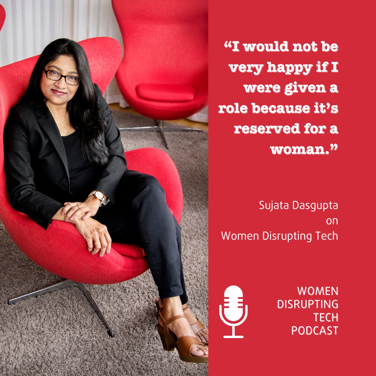 Picture of Sujata Dasgupta linked to an interview with her on the podcast Women Disrupting Tech. You can find the link in the blogpost.