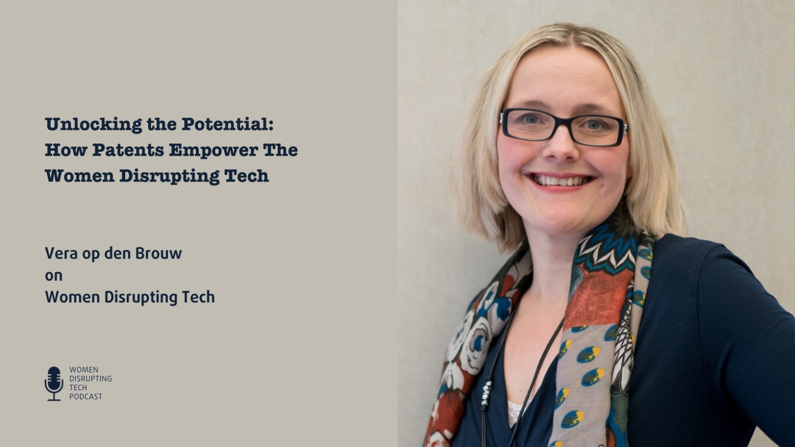 Picture of Vera op den Brouw, patent attorney and partner at AOMB. The picture is linked to a post about the podcast episode of Women Disrupting Tech that features her. Click on the link in the post to listen.