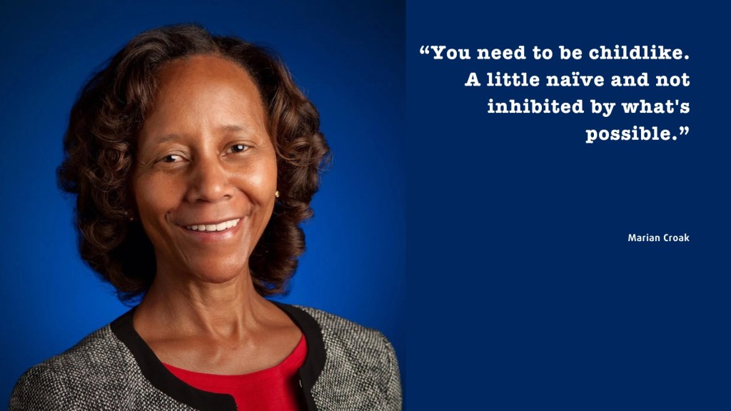 Picture of Marian Croak with one of her quotes.