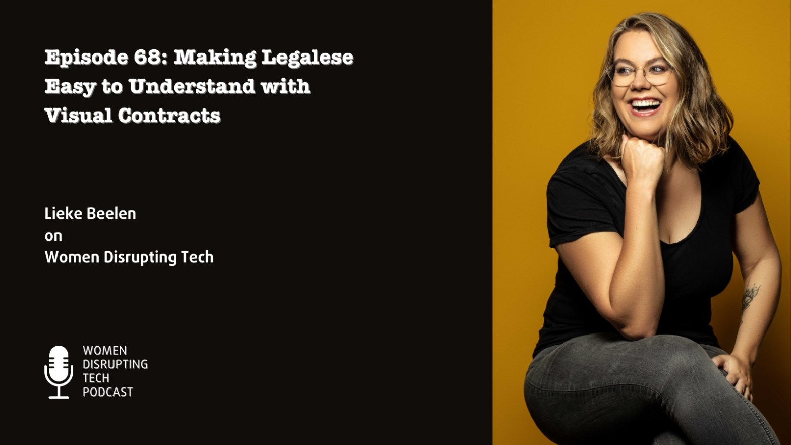 Title: Picture of Lieke Beelen, founder of Visual Contracts with the title of episode 68 of Women Disrupting Tech. Picture credit: Suzan Alberts, https://suzanalberts.com/