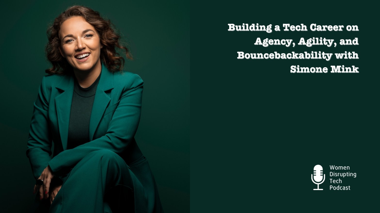 Picture of Simone Mink (left) on the artwork for episode 133 of the podcast Women Disrupting Tech, which features an interview with her.