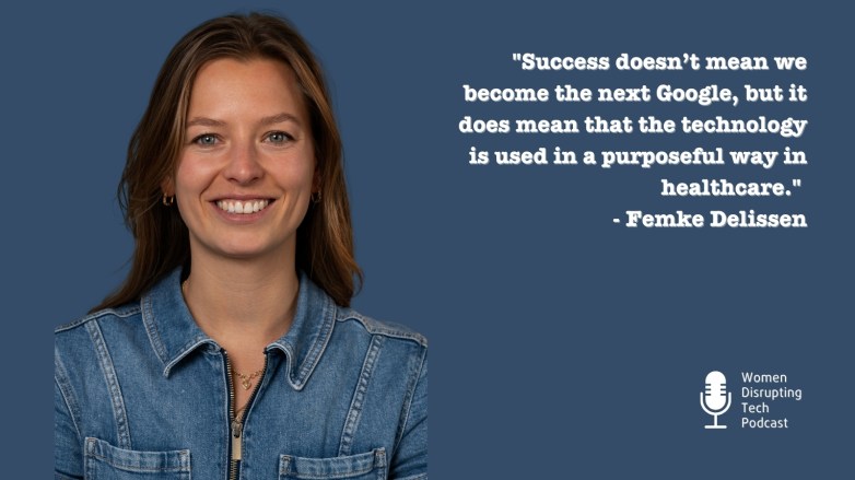 Picture of PAVA co-founder Femke Delissen with a quote from episode 150 of the podcast Women Disrupting Tech, titled ‘How a Female Founder Builds Privacy-First Tech for an Aging Population’. The quote says, “Success doesn’t mean we become the next Google, but it does mean that the technology is used in a purposeful way in healthcare.”